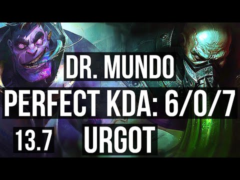 DR. MUNDO vs URGOT (TOP) | Rank 2 Mundo, 6/0/7, 1.7M mastery, 400+ games | TR Challenger | 13.7