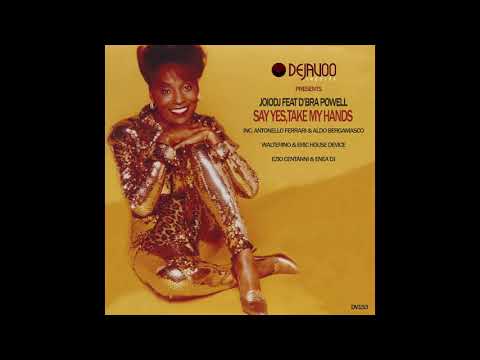 JoioDJ Feat  D'Bra Powell - Say Yes, Take my hands (F&B Mix)