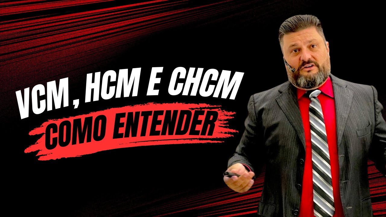 ENTENDENDO VCM HCM E CHCM - HEMATOLOGIA DE EXCELÊNCIA