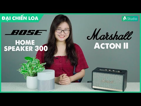 [Đại chiến loa] Bose Home Speaker 300 vs Marshall Acton 2| Loa nào hơn ???