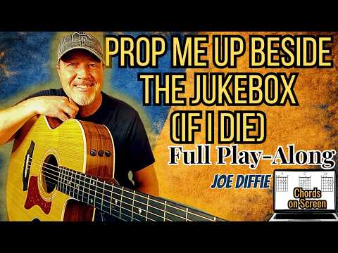 Prop Me Up Beside the Jukebox - Joe Diffie