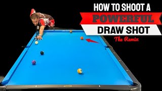 Download lagu How to Shoot a Powerful Draw Shot (The Remix) - Free Pool Lessons mp3 Download lagu How to Shoot a Powerful Draw Shot (The Remix) - Free Pool Lessons mp3