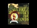 We All Have Hooks For Hands - The Teeth That Feed the Lions