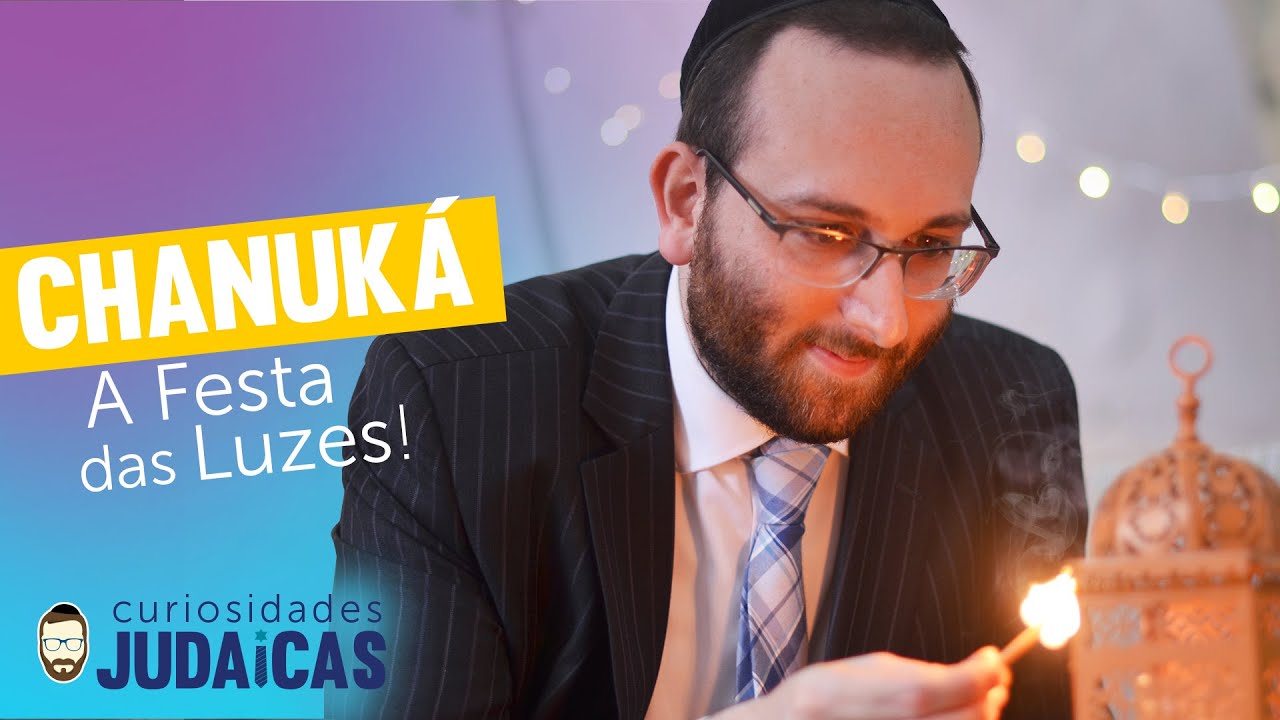 Chanuká - A Festas das Luzes | Rav Sany