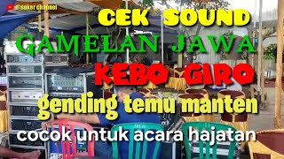 Download lagu CEK SOUND KEBO GIRO GENDING TEMU MANTEN JAWA TENGAH - COCOK UNTUK ACARA HAJATAN mp3