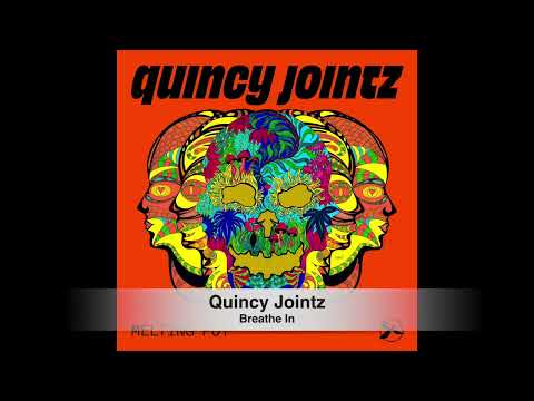 Quincy Jointz - Breathe In
