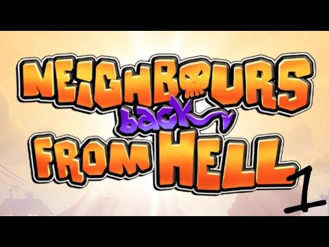 Neighbours back From Hell Walkthrough Part 1