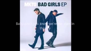 MKTO Monaco Lyric Video