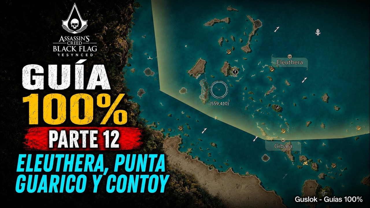 Assassin’s Creed Black Flag Resynced 100% Walkthrough Parte 12 – Eleuthera, Punta Guárico y Contoy Assassin’s Creed Black Flag Resynced 100% Walkthrough Parte 12 – Eleuthera, Punta Guárico y Contoy