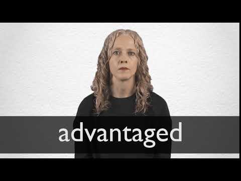 ADVANTAGED definition and meaning | Collins English Dictionary