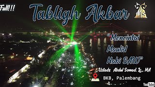 Download lagu MENCIINTAI MAULID NABI SAWᴴᴰ | BKB, Palembang | Ustadz Abdul Somad, Lc., MA mp3 Download lagu MENCIINTAI MAULID NABI SAWᴴᴰ | BKB, Palembang | Ustadz Abdul Somad, Lc., MA mp3