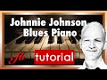 Johnnie Johnson blues piano tutorial