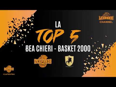 #LeopardiChannel | La TOP 5 di Planet Smart City BEA CHIERI - BASKET 2000 NICHELINO