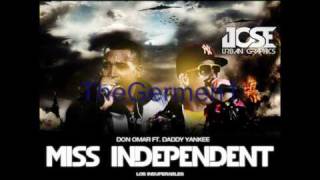 Miss Independiente 2010 - Don Omar Ft Daddy Yankee (letra)