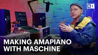 How to make a hypnotic amapiano track with MASCHINE | Native Instruments