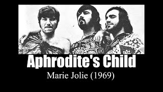 Aphrodite&#39;s Child -  Marie Jolie (1969)