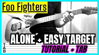 Foo Fighters - Alone + Easy Target (Guitar Cover) Lesson | Tab | Tutorial