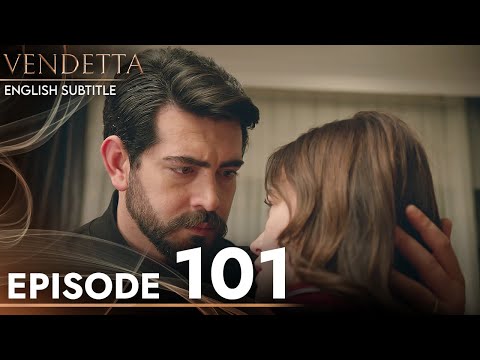 Vendetta - Episode 101 English Subtitled | Kan Cicekleri
