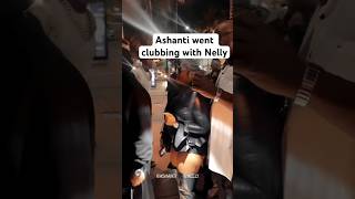 Ashanti and Nelly hits the club