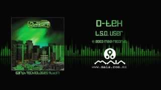 D-Tek - LSD User (2003, Maia Records)