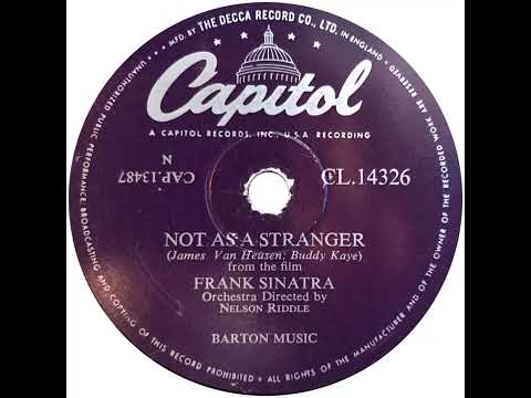 UK New Entry 1955 (89) Frank Sinatra - Not As A Stranger