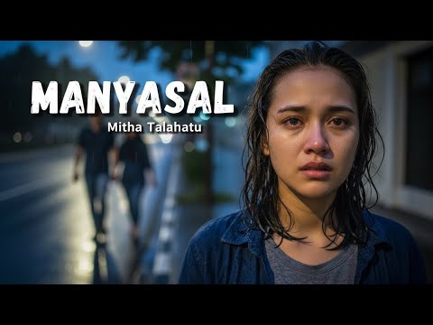 Manyasal – Mitha Talahatu | Cover Lagu Ambon Maluku Viral