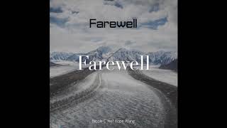 Farewell-Nicole C feat Hope Afang