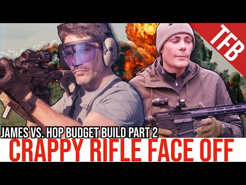 Hop vs. James Cheap AR-15 Budget Build-Off PART 2