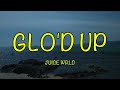 Juice WRLD Glo D Up Lyrics