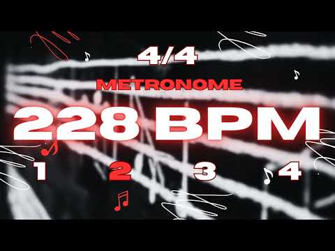 228 BPM - 4/4 Metronome