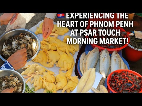 Morning Market Vibes in Cambodia – Psar Touch, Phnom Penh!