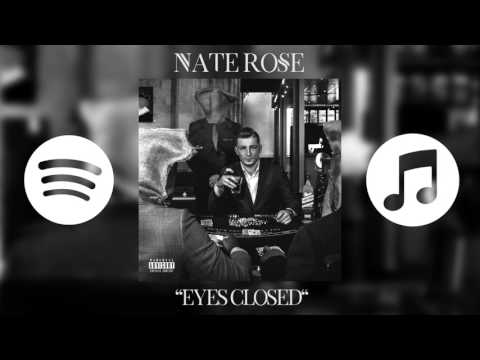 Nate Rose - Eyes Closed