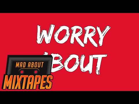 V. Aka Vizzle - Worry 'Bout | MadAboutMixtapes