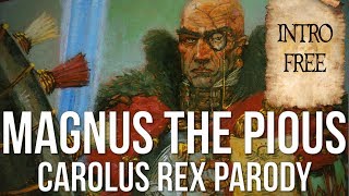 Magnus Sanctus | Magnus the Pious song (WITHOUT INTRO) - Warhammer Fantasy