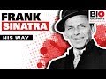 Frank Sinatra: One of the Most Influential Figures of the 20th Century