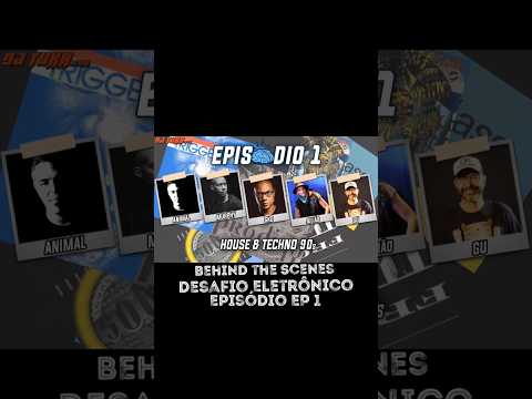 Behind the Scenes Desafio Eletrônico EP 1/Rogério Animal / Murphy/ GKD / Julião / DJ GU /on YouTube