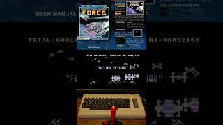 Cosmic Force 2020 on my C64