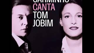 04 - Meditação - Carminho Canta Tom Jobim