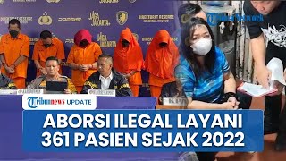 Detik-detik Pembongkaran Klinik Aborsi Ilegal di Jaktim, Pelaku Layani 361 Pasien sejak 2022