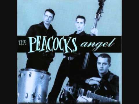 The Peacocks - Angel (Full Album)