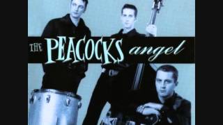 The Peacocks - Angel (Full Album)