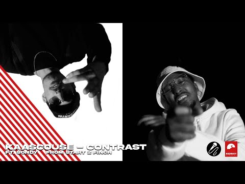 #FromStart2Finch  KAASCOUSE - CONTRAST FT. SONDY & FINCH (4/4)