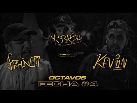 FRANCO v MR. BASE v KEVIN [Octavos] Fecha #4 | BAMM Freestyle