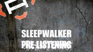 The Anix - Sleepwalker Pre-Listening