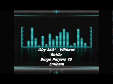 Giry 360°  - Without rattle _ Mash-Up Mix 2012