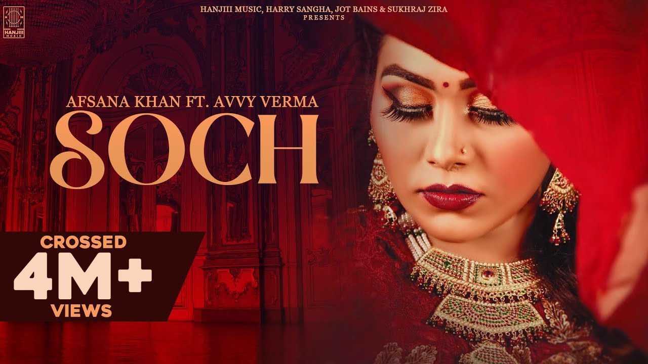 Soch| Afsana Khan Avvy Lyrics