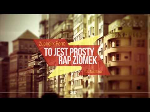 Peno x Żuchol x DJ Nambear - To Jest Prosty Rap Ziomek