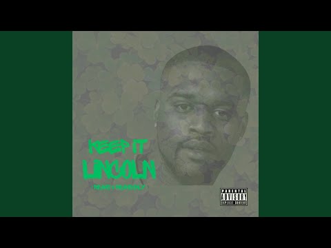 Keep It Lincoln (Ridahs & Ridahs Only)