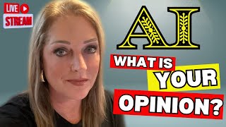Share YOUR opinion of AI - Livestream and life updates
