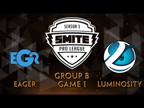 SMITE Pro League Fall Split Group B - Team Eager vs. Luminosity (Game 1)